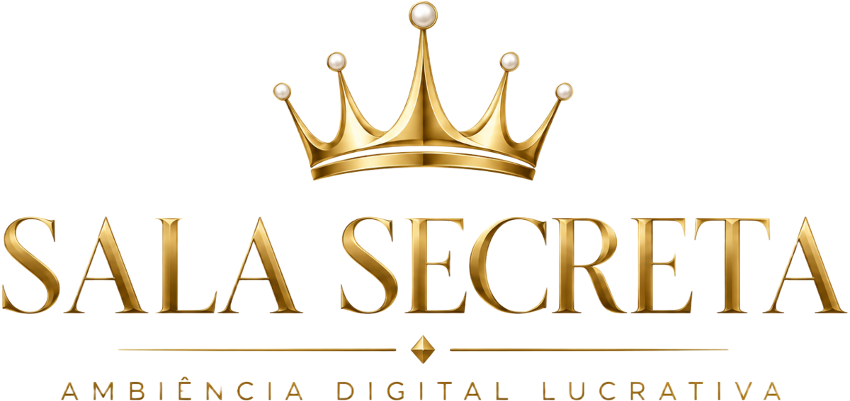 Sala Secreta — Ambiência Digital Lucrativa